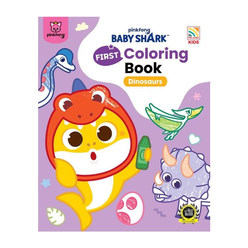 Baby Shark First Coloring Book Dinosaurs