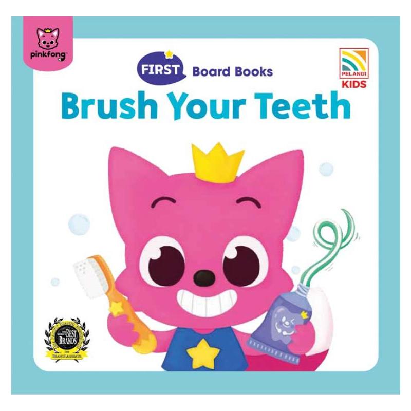 PINKFONG FIRST BOARD BOOKS - BRUSH YOUR TEETH